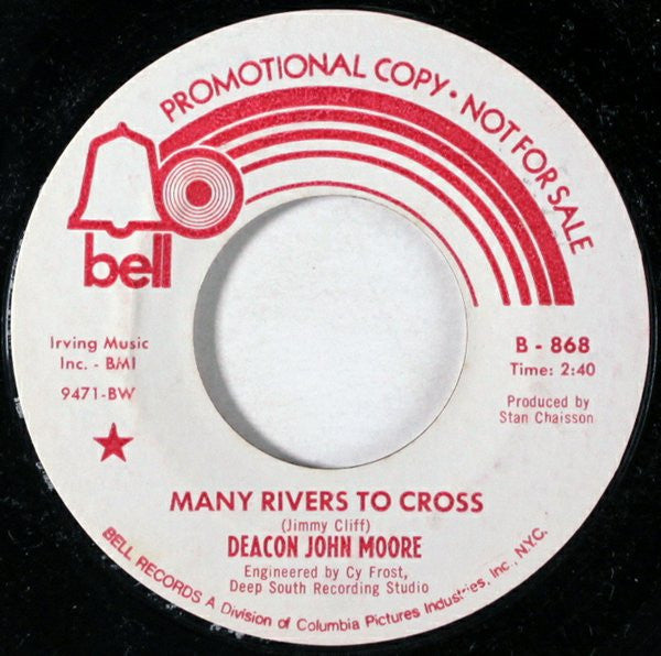 Deacon John Moore* : Many Rivers To Cross / You Don't Know How (To Turn Me On) (7", Single, Promo)