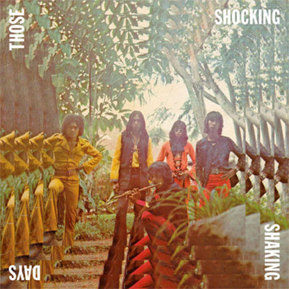 Various : Those Shocking Shaking Days. Indonesian Hard, Psychedelic, Progressive Rock And Funk: 1970 - 1978 (3xLP, Comp, RP)