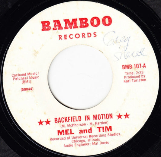 Mel And Tim* : Backfield In Motion / Do Right Baby (7", Single, Mon)