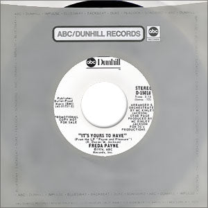 Freda Payne : It's Yours To Have  (7", Promo)