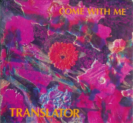 Translator (3) : Come With Me (7", Promo)