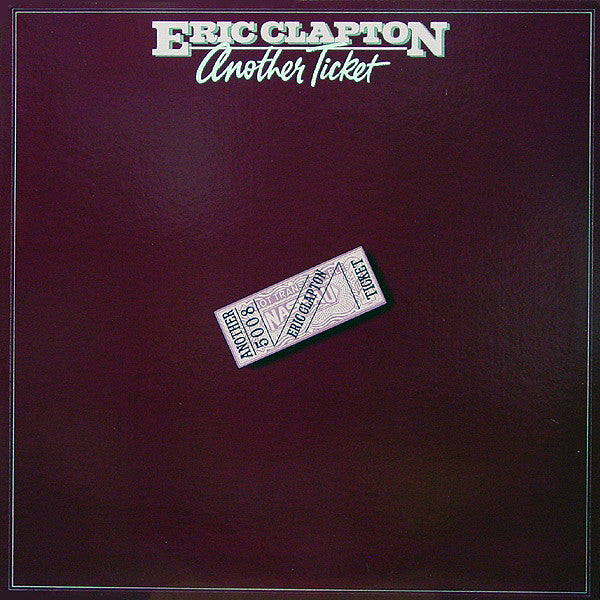 Eric Clapton : Another Ticket (LP, Album, 26 )