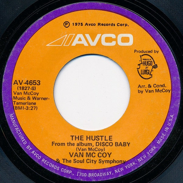 Van McCoy & The Soul City Symphony : The Hustle (7", Single, Styrene, She)
