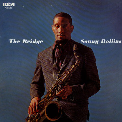 Sonny Rollins : The Bridge (LP, Album, RE)