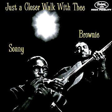 Sonny Terry & Brownie McGhee : Just A Closer Walk With Thee (LP, Album, Red)