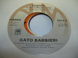 Gato Barbieri : Europa (Earth's Cry Heaven's Smile) (7", Single)