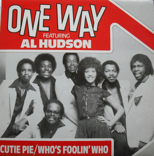 One Way Featuring Al Hudson : Cutie Pie / Who's Foolin' Who (12", Single)