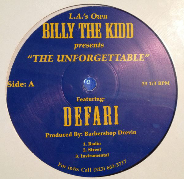 L.A.'s Own Billy The Kidd featuring Defari : The Unforgettable / Aged Whiskey Aged Remy (12")