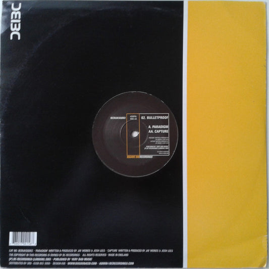 Bulletproof : Paradigm / Capture (12")