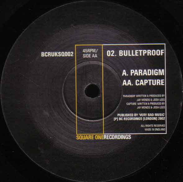 Bulletproof : Paradigm / Capture (12")