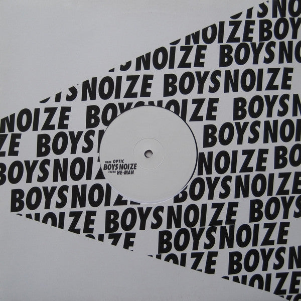 Boys Noize : Optic / He-Man (12")