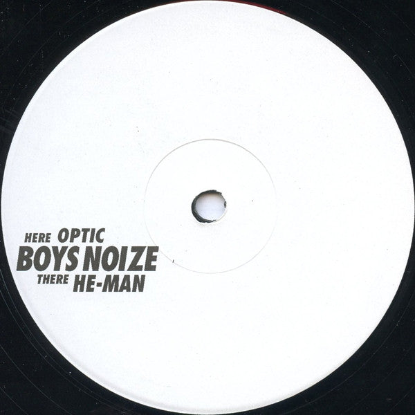 Boys Noize : Optic / He-Man (12")