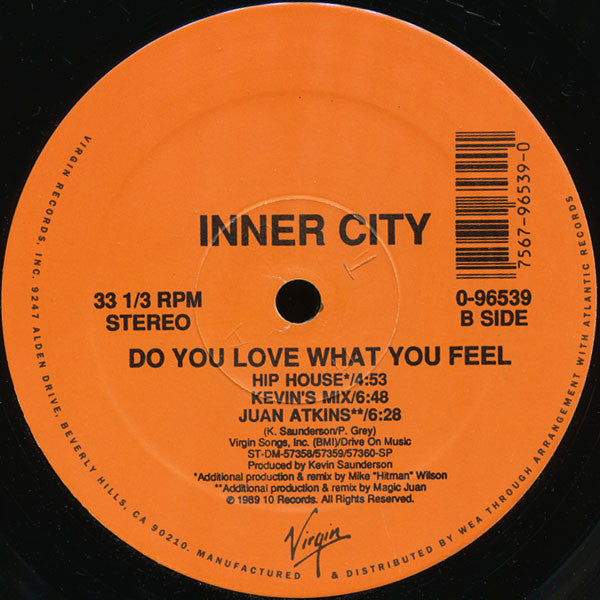 Inner City : Do You Love What You Feel (12")