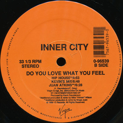 Inner City : Do You Love What You Feel (12")