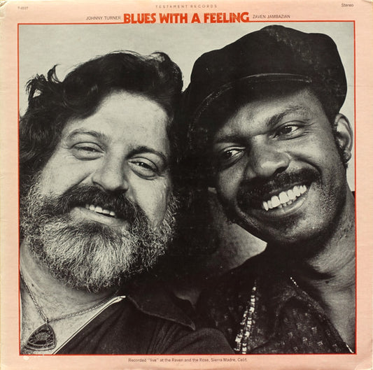 Johnny Turner / Zaven Jambazian : Blues With A Feeling (LP, Album)