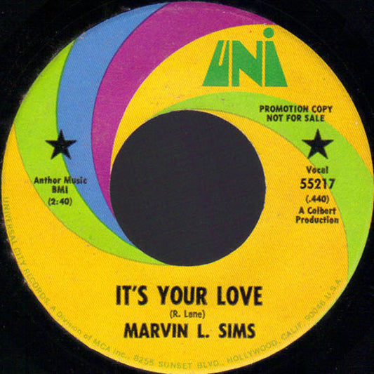 Marvin L. Sims : It's Your Love (7", Promo)