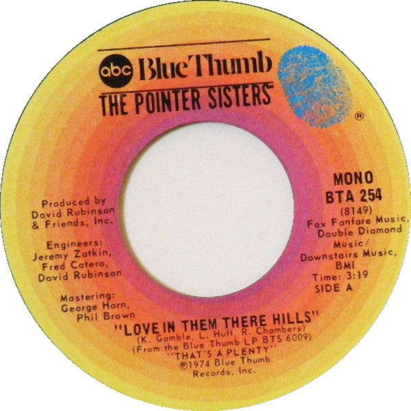 Pointer Sisters : Love In Them There Hills (7", Single, Mono, Ter)