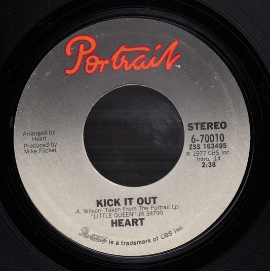 Heart : Kick It Out (7", Single, Styrene)