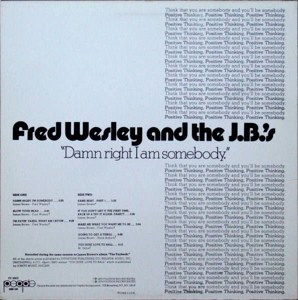 Fred Wesley And The J.B.'s* : Damn Right I Am Somebody (LP, Album, RE)