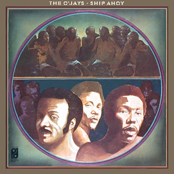 The O'Jays : Ship Ahoy (LP, Album, Gat)