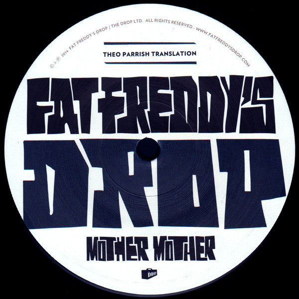 Fat Freddy's Drop : Mother Mother (Theo Parrish Translation)  (12", Ltd)