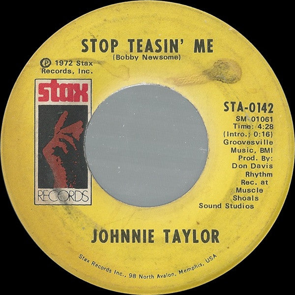 Johnnie Taylor : Stop Doggin' Me / Stop Teasin' Me (7", Single)
