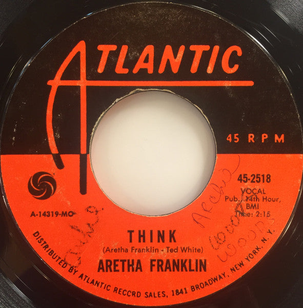 Aretha Franklin : Think / You Send Me (7", Single, Styrene, Mon)
