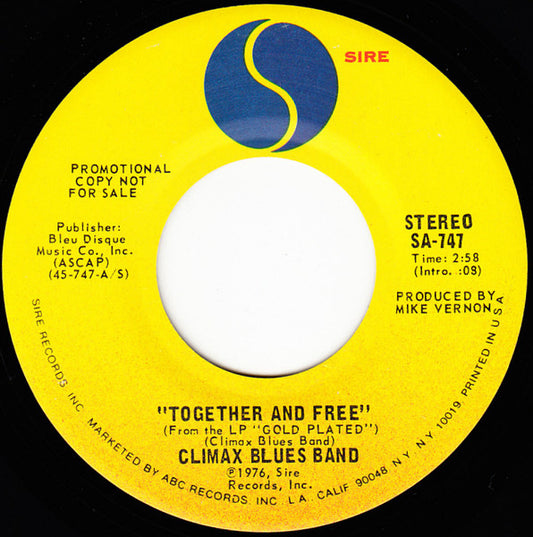 Climax Blues Band : Together And Free (7", Mono, Promo)