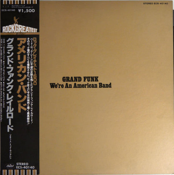 Grand Funk Railroad : We're An American Band (LP, Album, RE)
