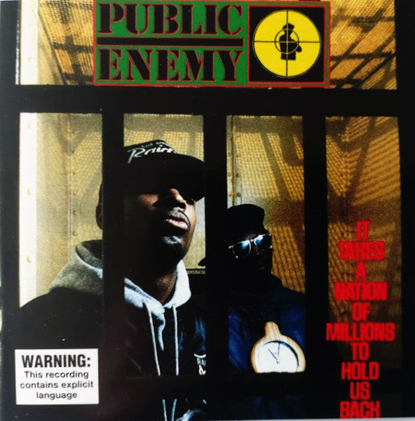 Public Enemy : It Takes A Nation Of Millions To Hold Us Back (CD, Album, RE)