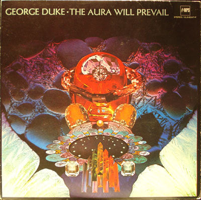 George Duke : The Aura Will Prevail (LP, Album, RE)