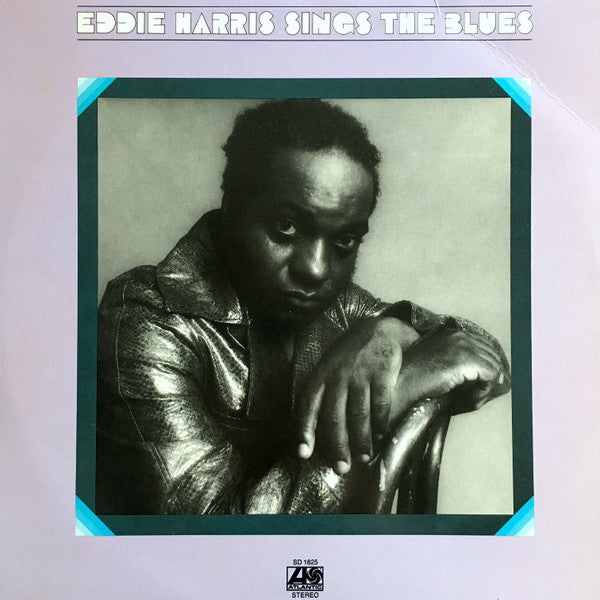 Eddie Harris : Sings The Blues (LP, Album, RI )