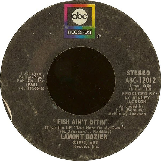 Lamont Dozier : Fish Ain't Bitin' / Breaking Out All Over (7", Single, RE, Styrene)