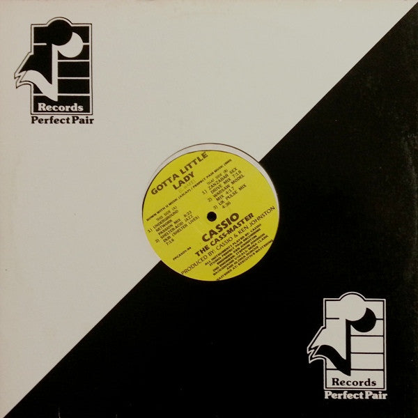 Cassio The Cass-Master* : Gotta Little Lady (12")
