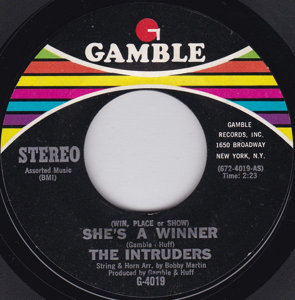 The Intruders : (Win, Place Or Show) She's A Winner (7")