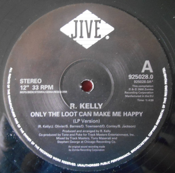 R. Kelly : Only The Loot Can Make Me Happy (12")