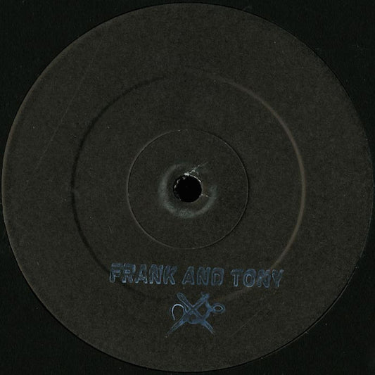 Frank And Tony : What You Believe (12", W/Lbl)