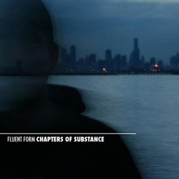 Fluent Form : Chapters Of Substance (CD, Album)