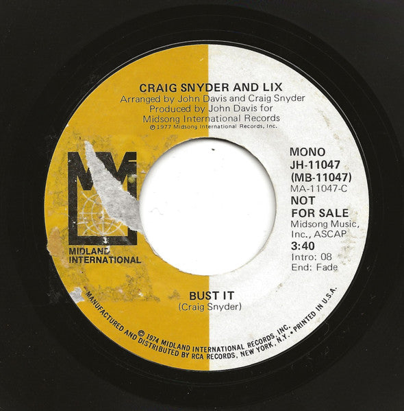 Craig Snyder And Lix (5) : Bust It (7", Mono, Promo)