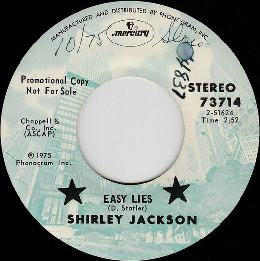 Shirley Jackson (3) : Easy Lies / What Am I Gonna Do? (7", Promo)