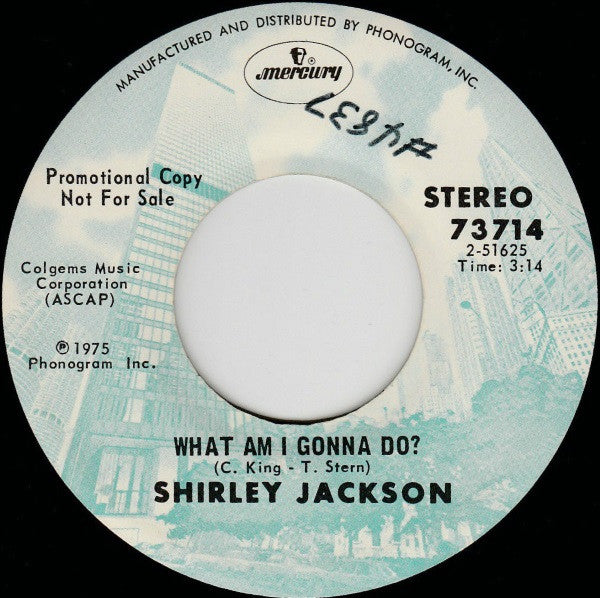 Shirley Jackson (3) : Easy Lies / What Am I Gonna Do? (7", Promo)