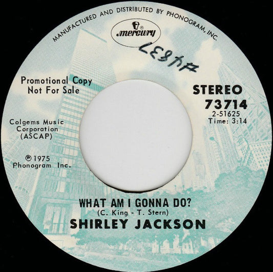 Shirley Jackson (3) : Easy Lies / What Am I Gonna Do? (7", Promo)