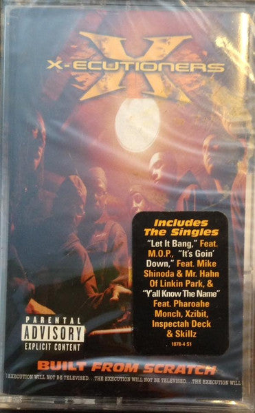 X-Ecutioners* : Built From Scratch (Cass, Album)