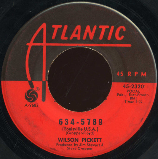 Wilson Pickett : 634-5789 (Soulsville, U.S.A.) (7", Single)