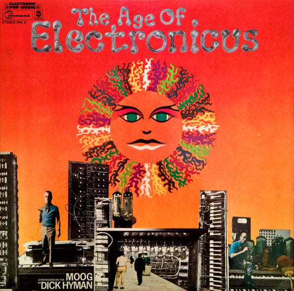 Dick Hyman : The Age Of Electronicus (LP, Album, Gat)