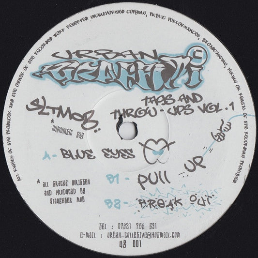 Slaughter Mob : Tags & Throw-Ups Vol. 1 (12")