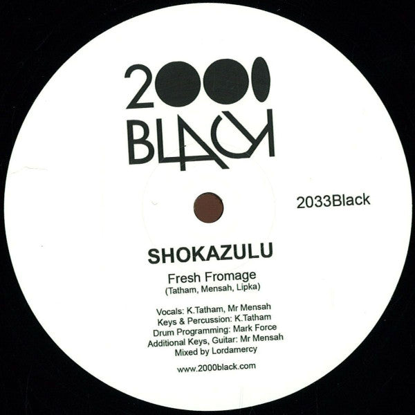 Shokazulu : Fresh Fromage (12")