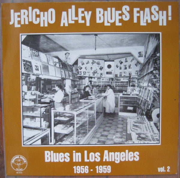 Various : Jericho Alley Blues Flash! (Blues In Los Angeles 1956-1959 Vol. 2) (LP, Album, Comp)