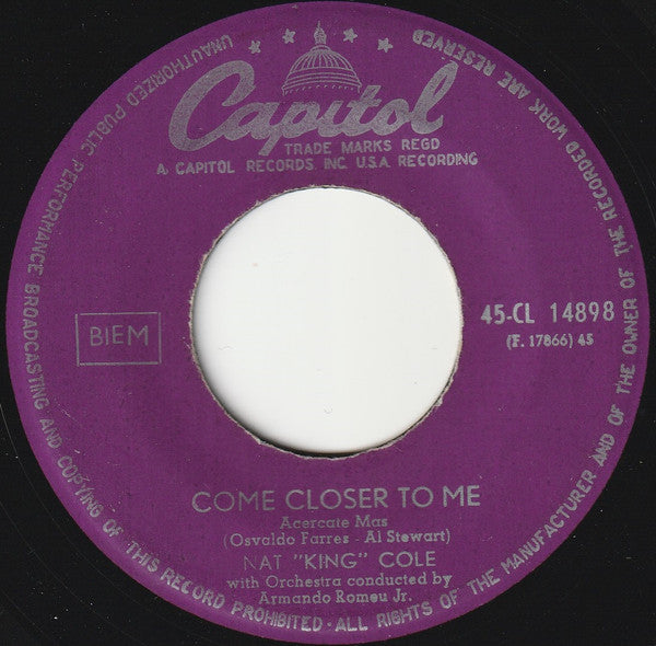 Nat King Cole : Come Closer To Me = Acercate Mas (7", Single)