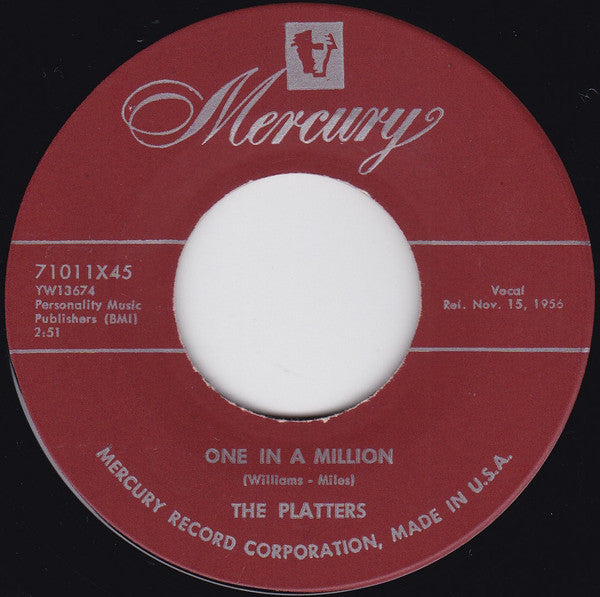 The Platters : One In A Million / On My Word Of Honor (7", Scr)